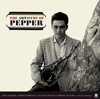 Art Pepper Artistry Of Peppe (Ltd 180g Vinyl Import) LP Mint (M) Mint (M)