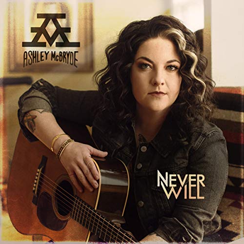 Ashley McBryde - Never Will |
