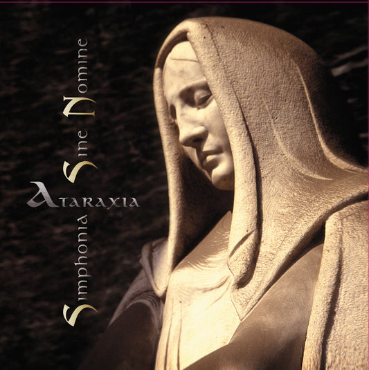 Ataraxia - Simphonia Sine Nomine |