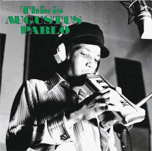 This Is Augustus Pablo |