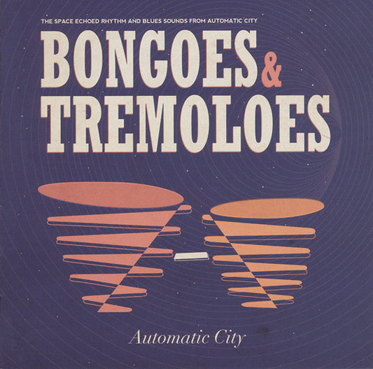 Bongoes & Tremoloes |