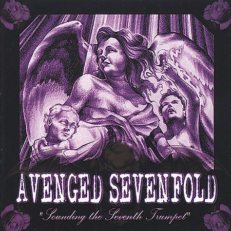 Avenged Sevenfold - Sounding the Seventh Trumpet |