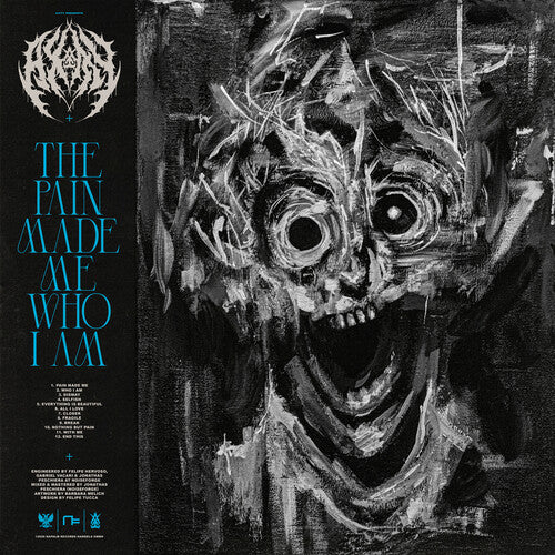 Axty - The Pain Made Me Who I Am |