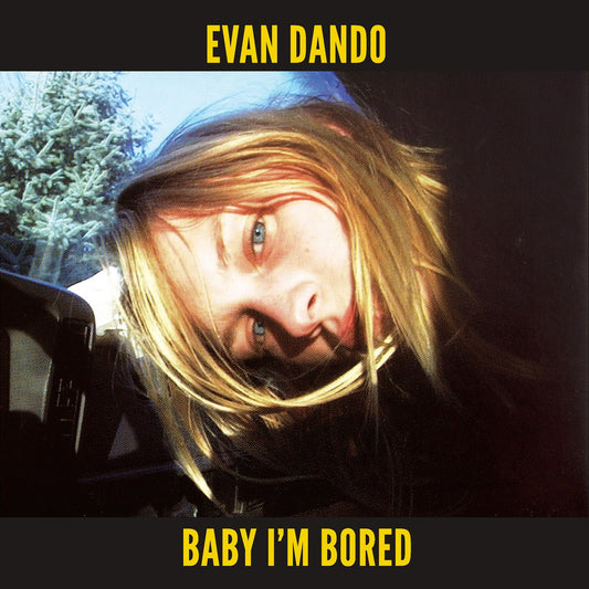 Dando, Evan - Baby I'm Bored (CD) |