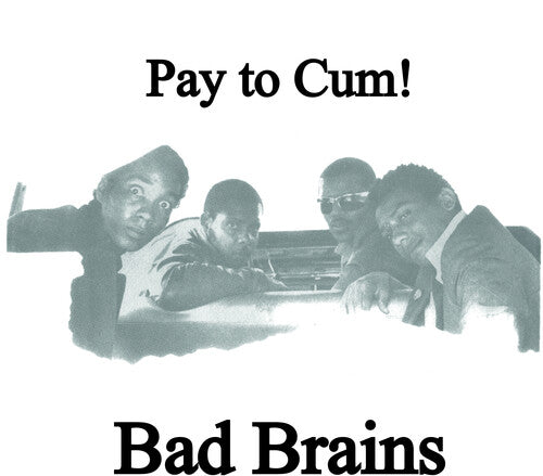 Pay To Cum (7" Single) |