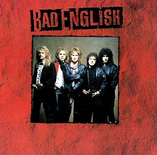 Bad English (Bonus Tracks, Deluxe Edition, Collector's Edition, Remastered) [Import] |