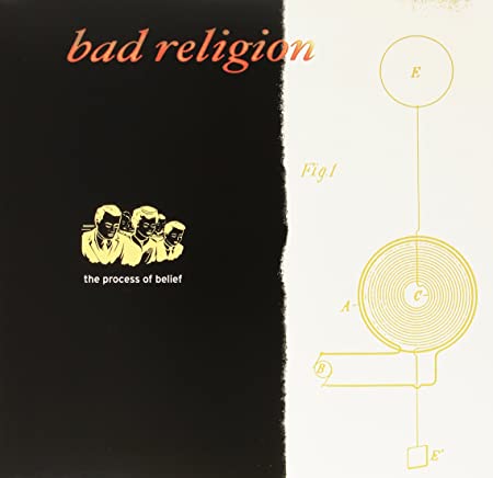 Bad Religion - The Process of Belief |