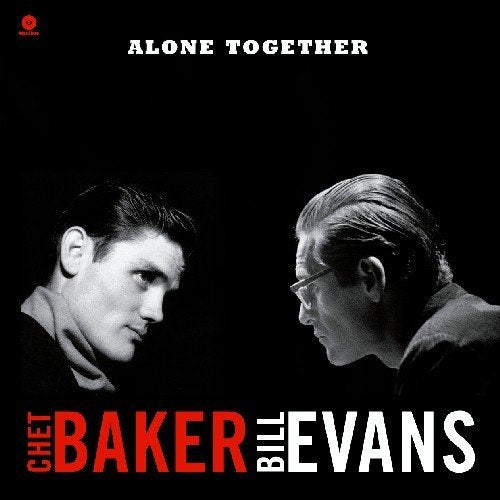 BAKER,CHET / EVANS,BILL - ALONE TOGETHER |