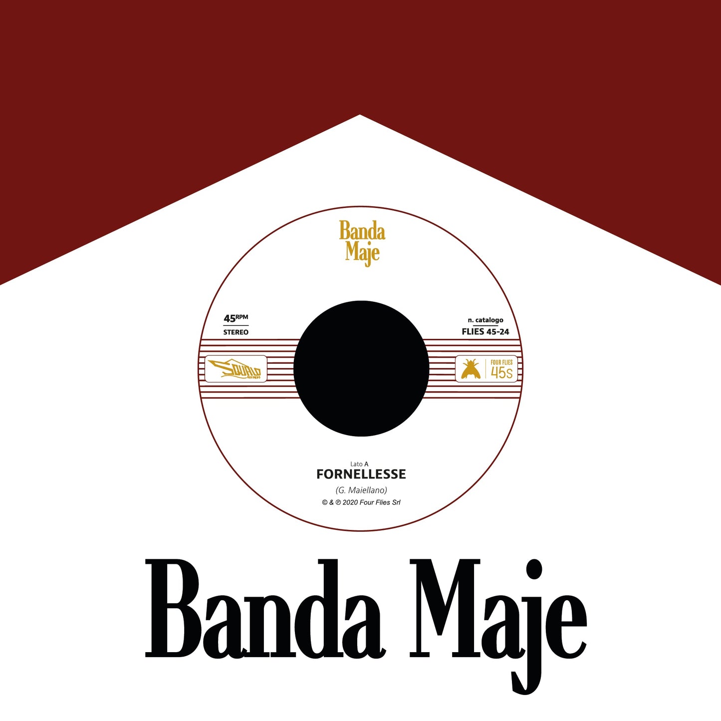 Banda Maje - Fornellesse / Bianco Rosso E Verdone |