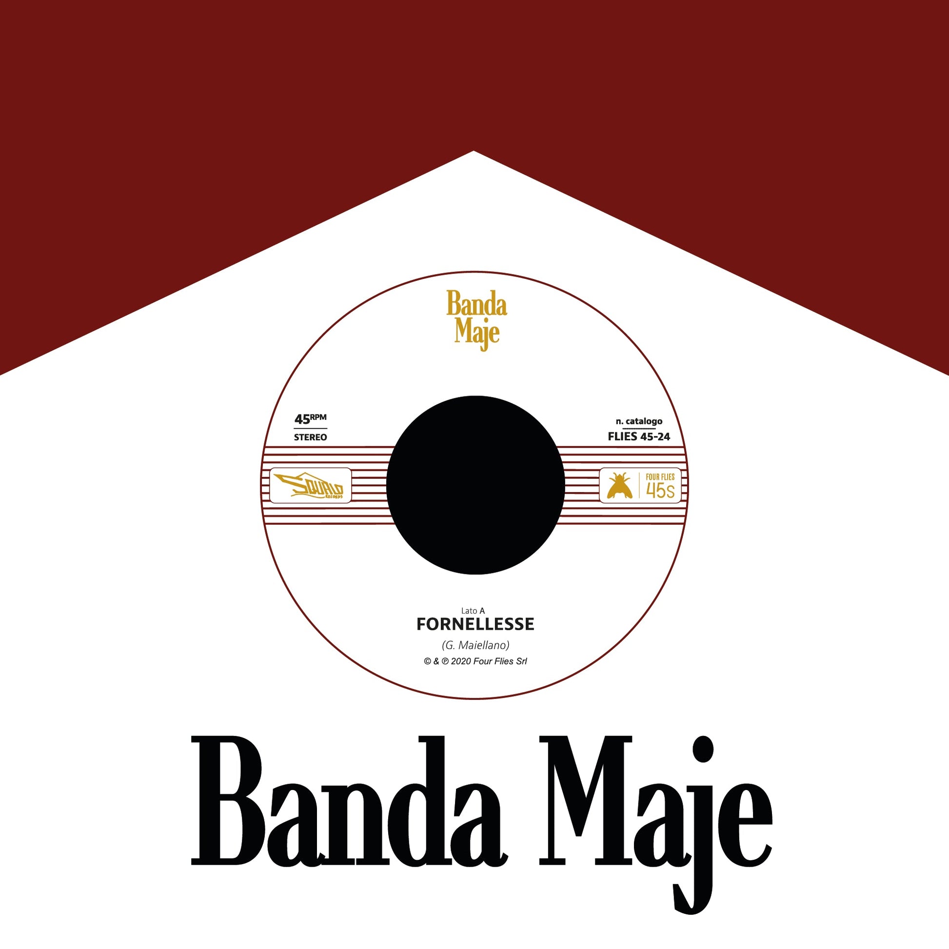 Banda Maje - Fornellesse / Bianco Rosso E Verdone |