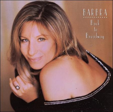 Barbra Streisand - BACK TO BROADWAY |