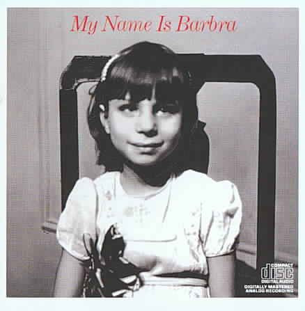 Barbra Streisand - MY NAME IS BARBARA |