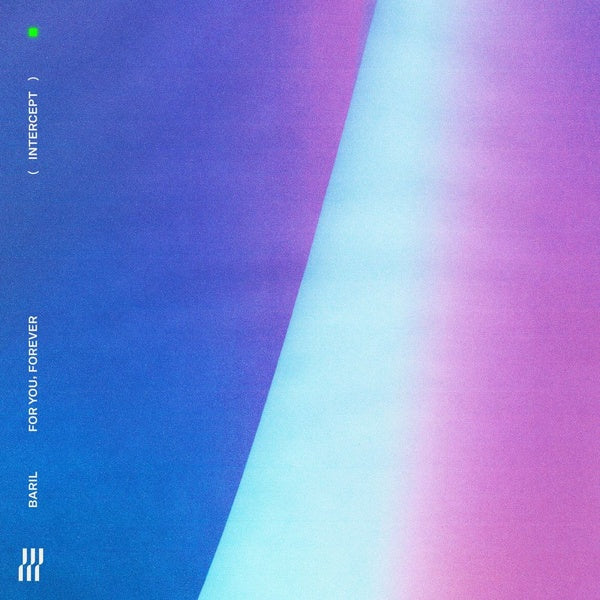 BARIL - For You, Forever |