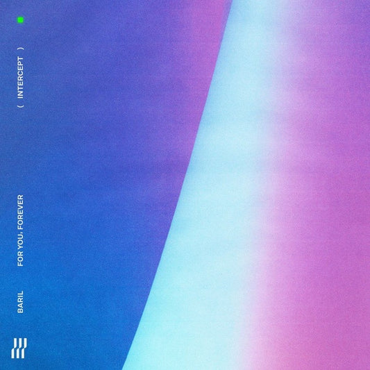 BARIL - For You, Forever |