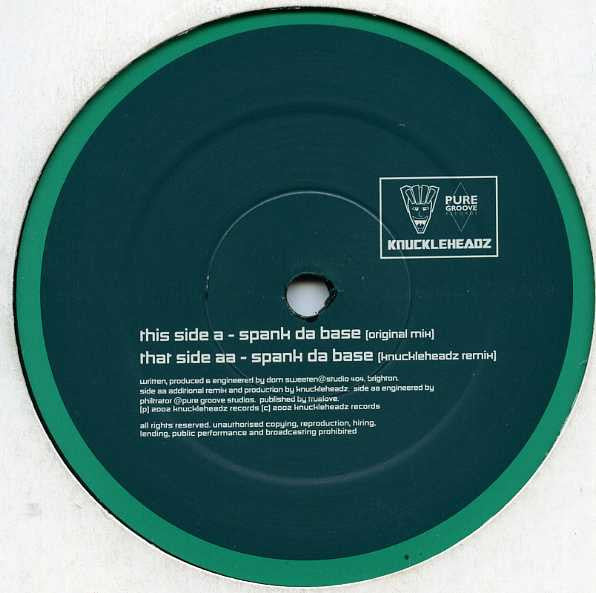 Spank Da Base | Very Good Plus (VG+) Very Good Plus (VG+)