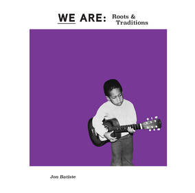 Batiste, Jon - We Are: Roots and Traditions (RSD Black Friday 11.27.2020) |