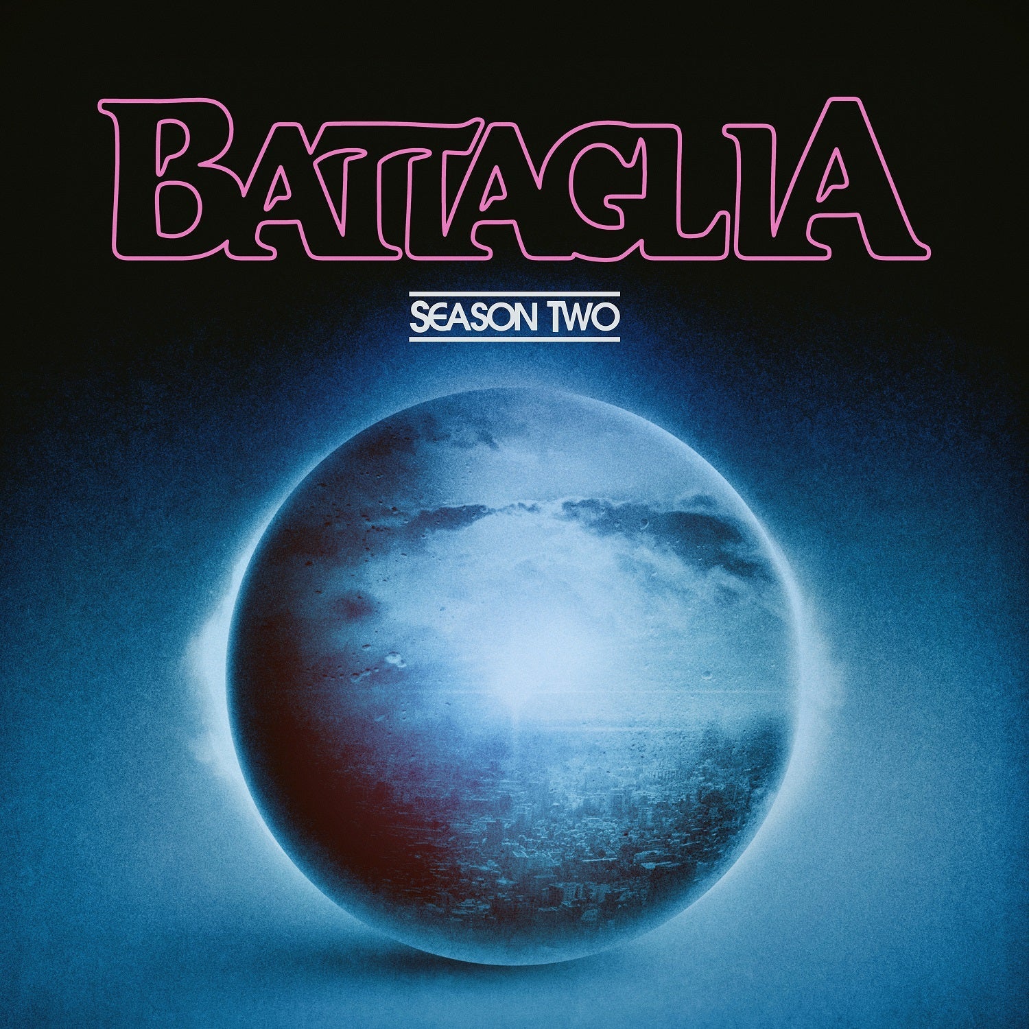 Battaglia - Season Two |