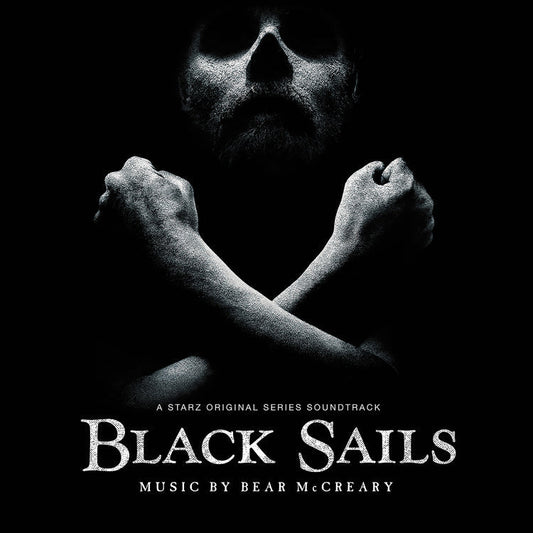 Bear Mccreary - Black Sails |