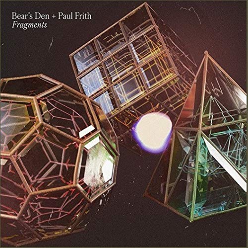 Bear's Den, Paul Frith - Fragments |
