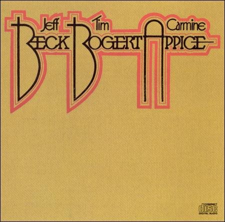 Beck Bogert and Appice - Beck Bogert and Appice |