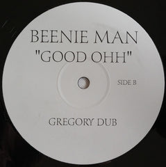 Beenie Man Good Ohh (Gregory Remixes) Not On Label (Beenie Man) 12", Promo, Unofficial Mint (M) Generic