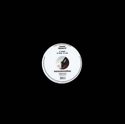 BENEATH - Illusions EP |
