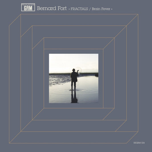 BERNARD FORT - Fractals / Brain Fever |