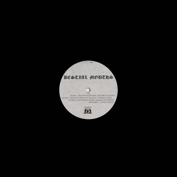 BESTIAL MOUTHS - Remixes |