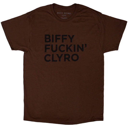 Biffy Fucking Clyro | Brown