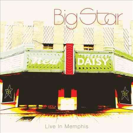 Big Star - LIVE IN MEMPHIS |