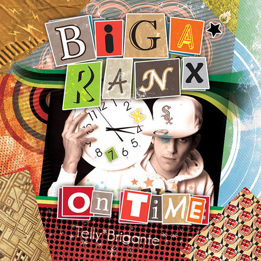 BIGA RANX - On Time |