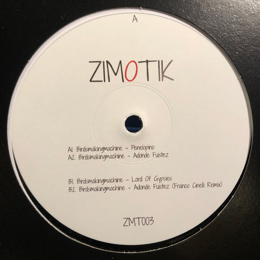 Birdsmakingmachine ZMT003 Zimotik Moldova 12", EP Mint (M) Generic