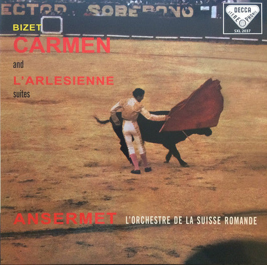 Bizet, Ansermet, L'Orchestre De La Suisse Romande - Carmen And L'Arlesienne Suites |