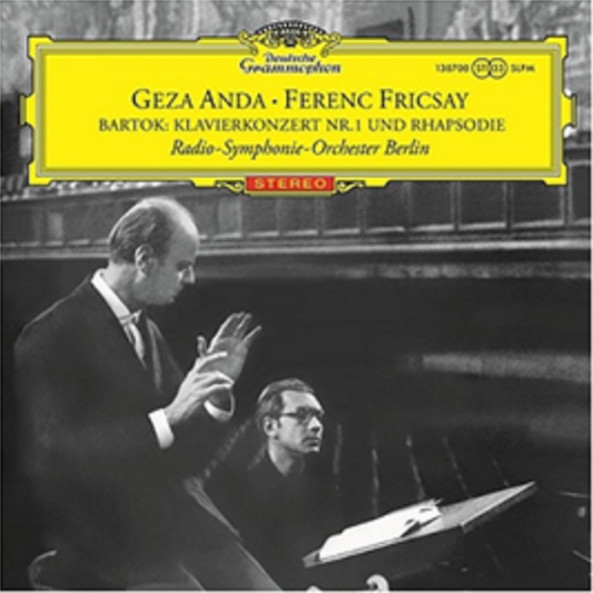 Béla Bartók - Géza Anda, Ferenc Fricsay Mit Dem Ra - Konzert Nr. 1 Für Klavier Und Orchester |