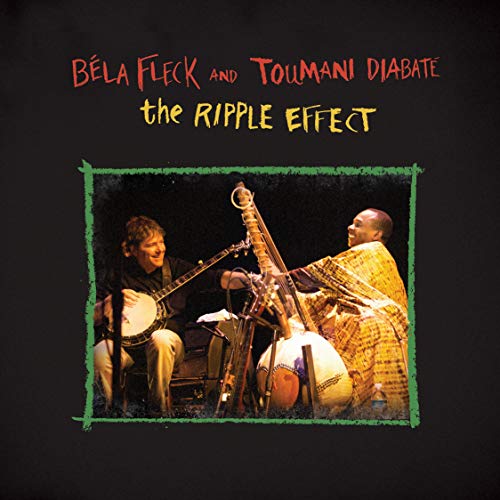Béla Fleck & Toumani Diabaté - Ripple Effect [2 LP] |
