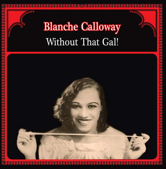 Without That Gal! |