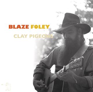 Blaze Foley - Clay Pigeons |