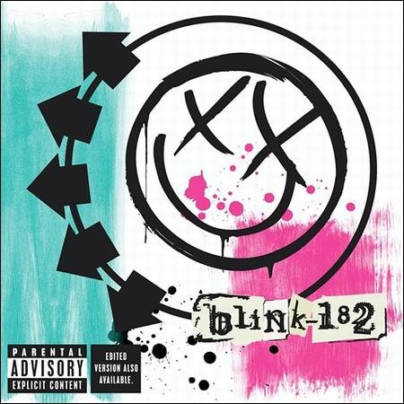 Blink-182 [Explicit Content] |