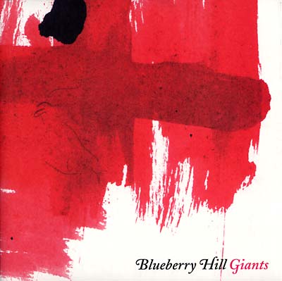 BLUEBERRY HILL - Giants |