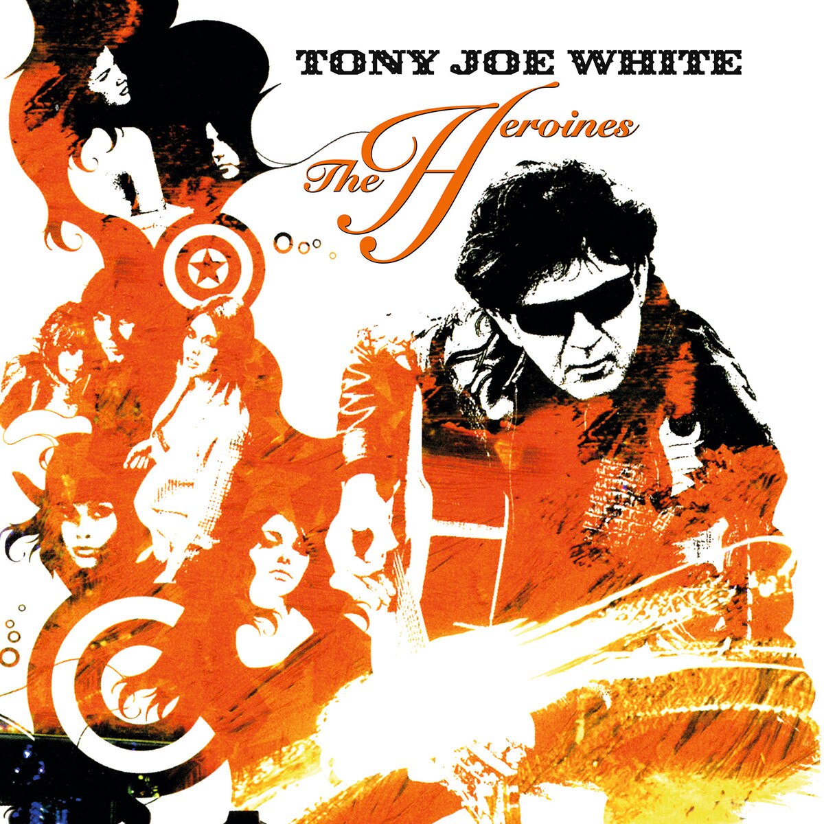 Tony Joe White - (PRESALE 10/2/26) Heroines (MOV ORANGE VINYL LP) | NEW - BLUES *NEW/COLOR*