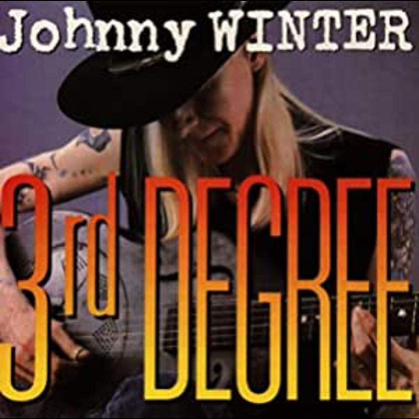 Winter, Johnny - 3rd Degree (CD) | - BLUES *NEW*