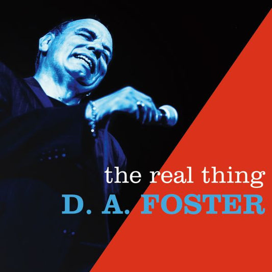 Foster, D.A. - The Real Thing | - BLUES *NEW*
