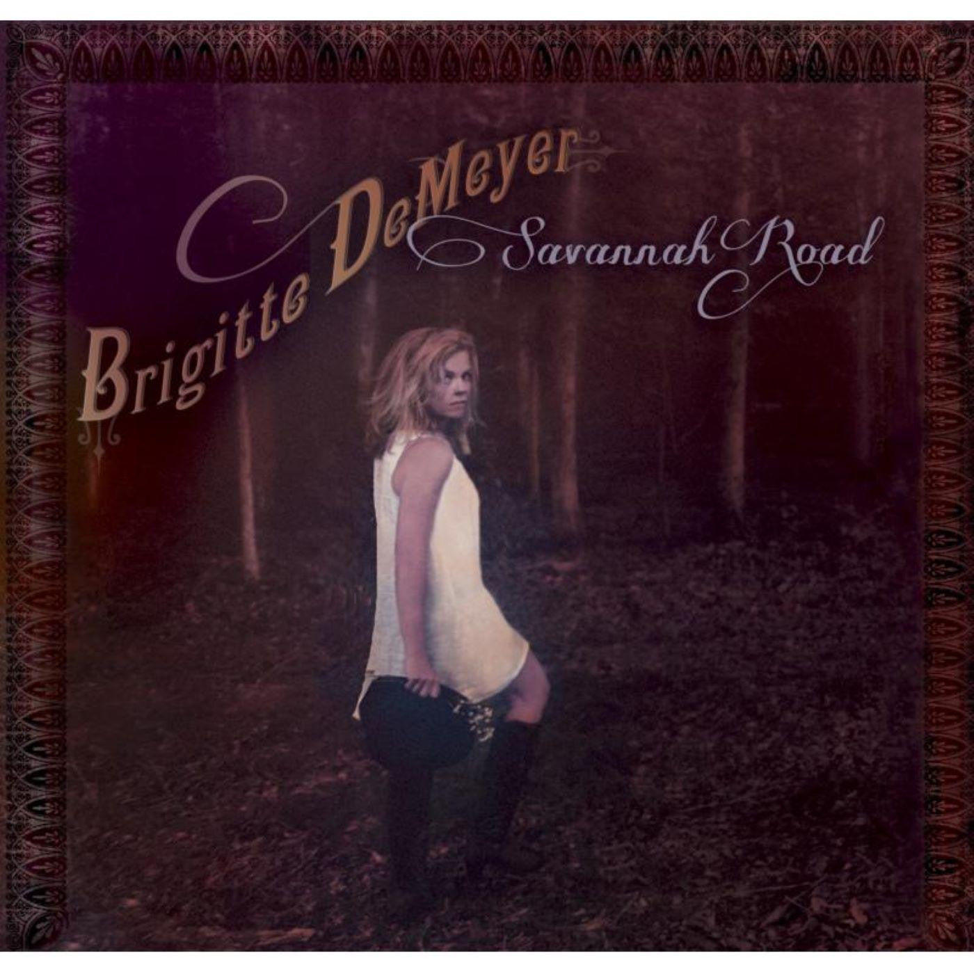 DeMeyer, Brigitte - Savannah Road (CD) | Mint Mint - BLUES *NEW*