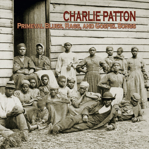 CHARLIE PATTON - Primeval Blues Rags & Gospel Songs (RSD 2026 VINYL) | Mint (M) Mint (M) - BLUES *NEW*