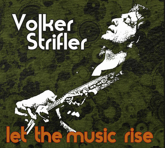 Strifler, Volker - Let The Music Rise (CD) | - BLUES *NEW*