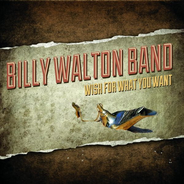 Billy Walton Band - Wish For What You Want (CD) | Mint Mint - BLUES *NEW*
