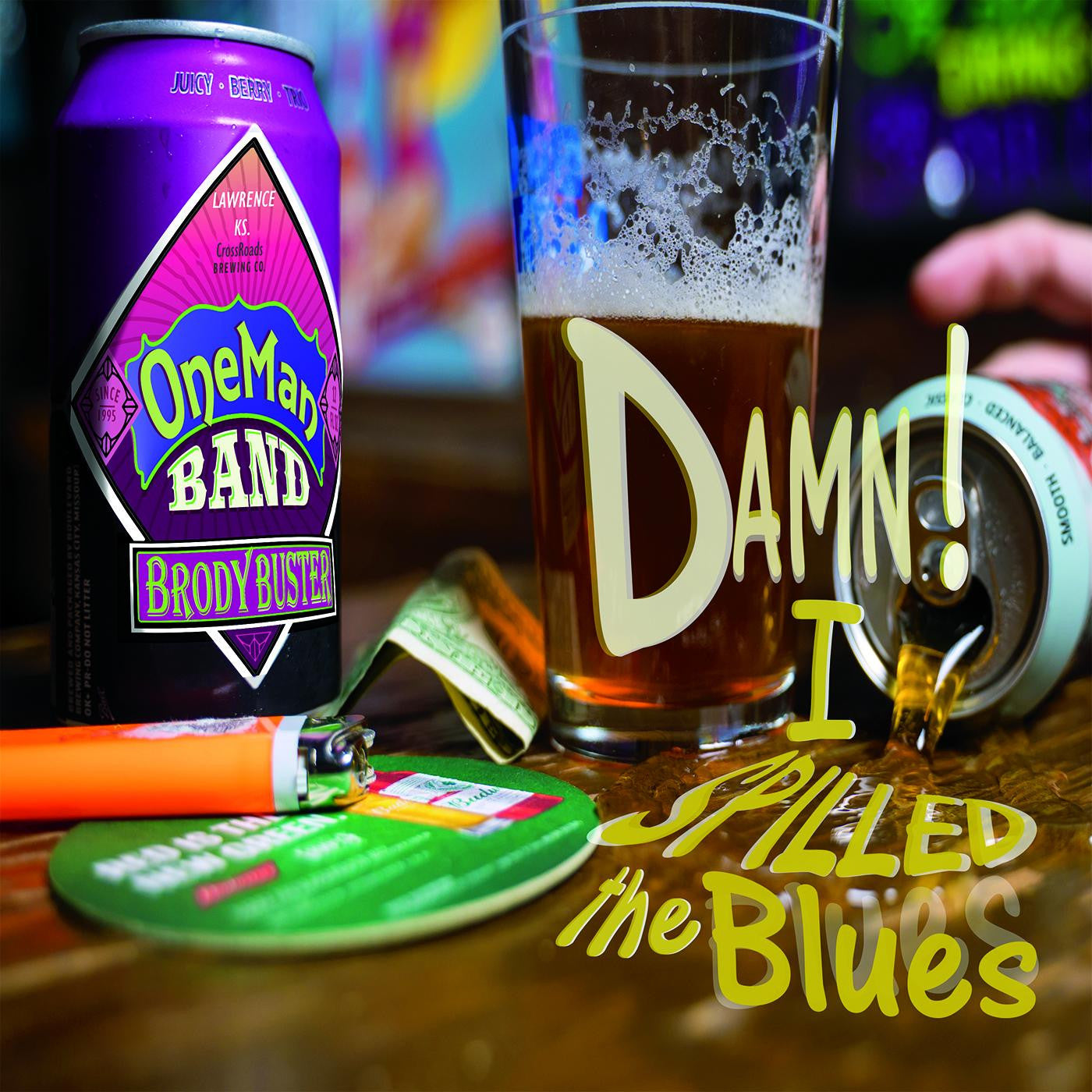 Brody Buster's One Man Band - Damn! I Spilled The Blues (CD) | Mint Mint - BLUES *NEW*