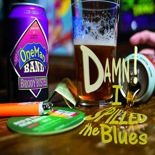 Brody Buster's One Man Band - Damn! I Spilled The Blues (CD) | Mint Mint - BLUES *NEW*