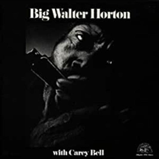 Horton, Big Walter - With Carey Bell (CD) | - BLUES *NEW*