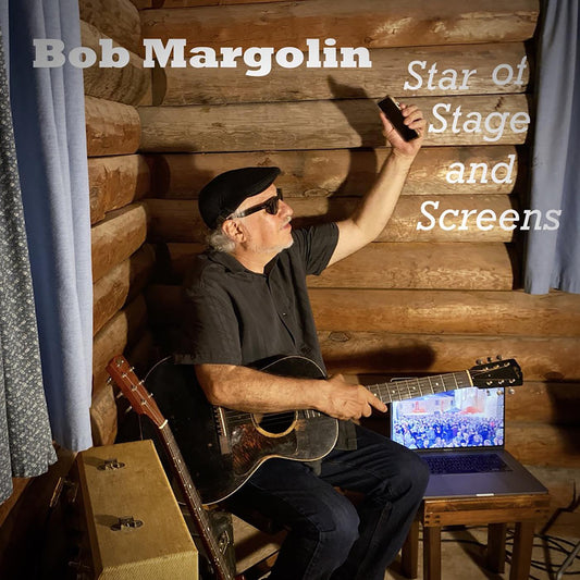 Margolin, Bob - Star of Stage and Screens (CD) | Mint Mint - BLUES *NEW*